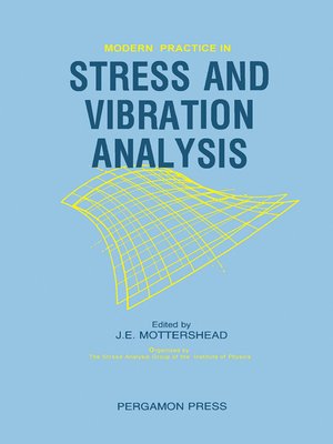 cover image of Modern Practice in Stress and Vibration Analysis